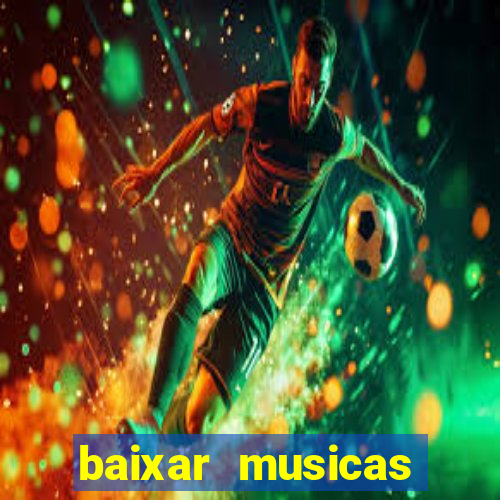 baixar musicas flash back anos 70 80 e 90